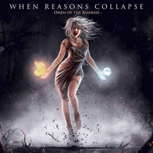 When Reasons Collapse : Omen of the Banshee